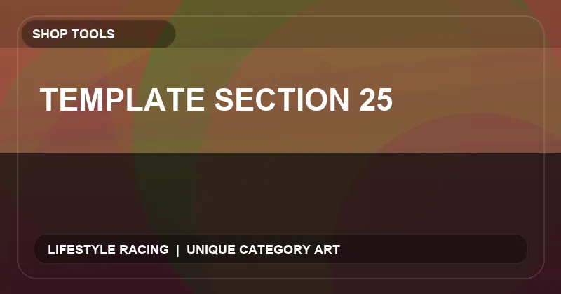 Template Section 25